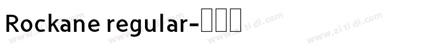 Rockane regular字体转换